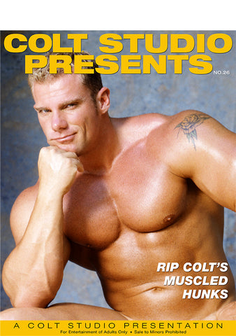 COLT Studio Presents Digital Magazine #26 - Rip Colt's Muscled Hunks
