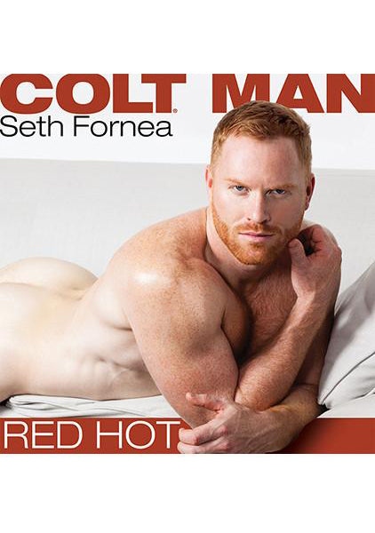 COLT Man Seth Fornea - Red Hot
